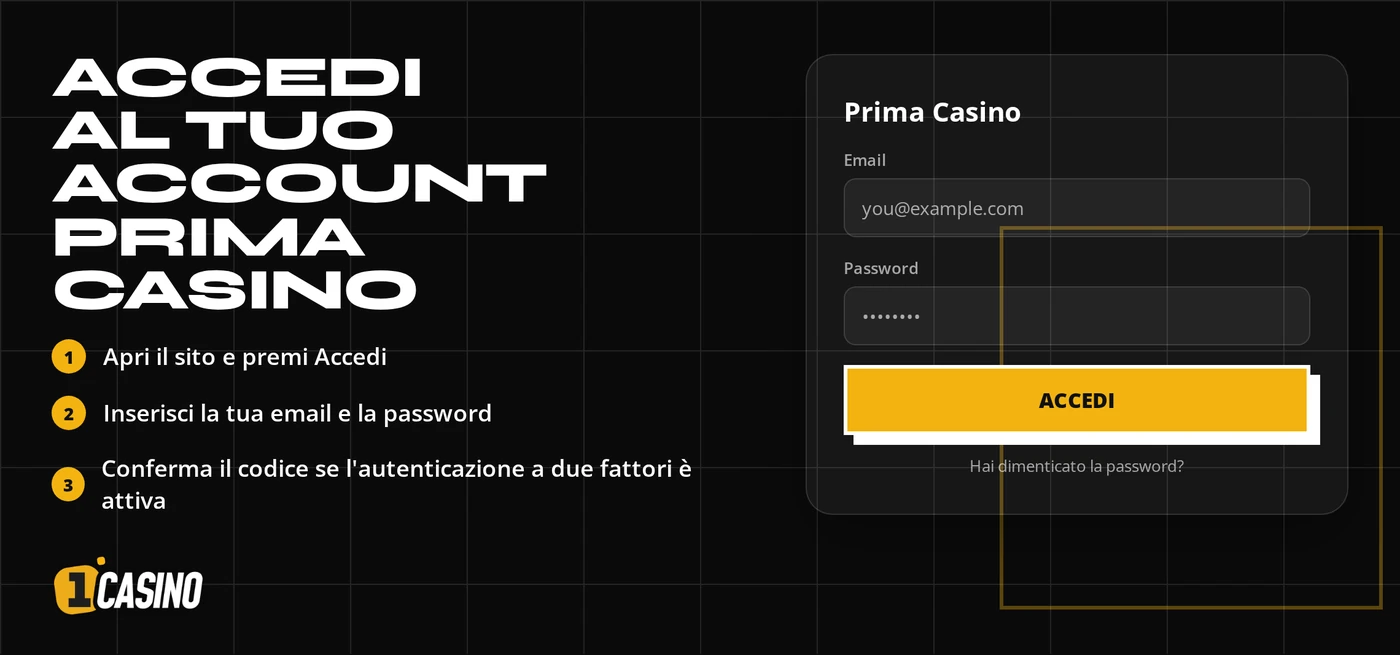 Digita email, accedi.